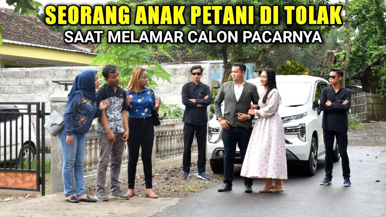 SEORANG ANAK PETANI DI TOLAK SAAT MELAMAR OLEH KAKAKNYA YANG MATRE TAK LAMA LIHAT APA YANG TERJADI