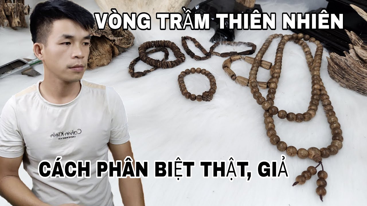 Vòng trầm hương thiên nhiên, quy trình làm và cách phân biệt thật giả