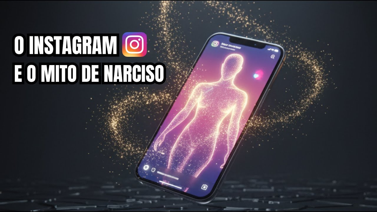 O MITO DE NARCISO E O INSTAGRAM: O amor-próprio que virou obsessão pela própria imagem - Ep *149