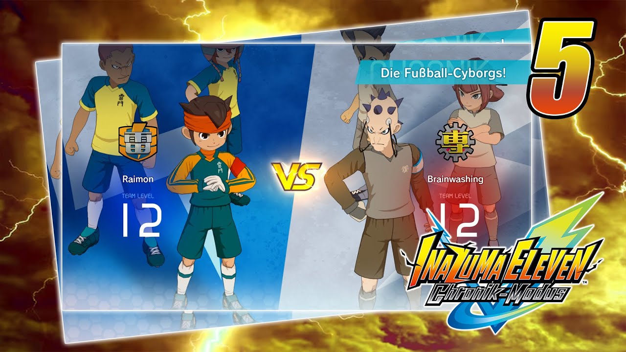 Inazuma Eleven: Chronik-Modus »IE 1 Story« Part 5 Die Fußball-Cyborgs!
