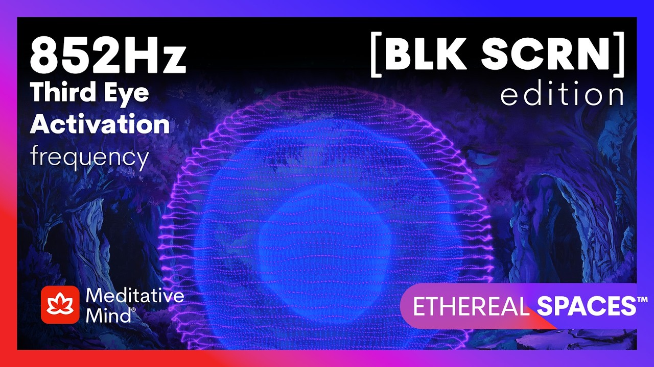 852Hz | LET GO of Overthinking & Worries | ALIGN Your HIGHER SELF | BLACK SCREEN | ETHEREAL SPACES&trade;