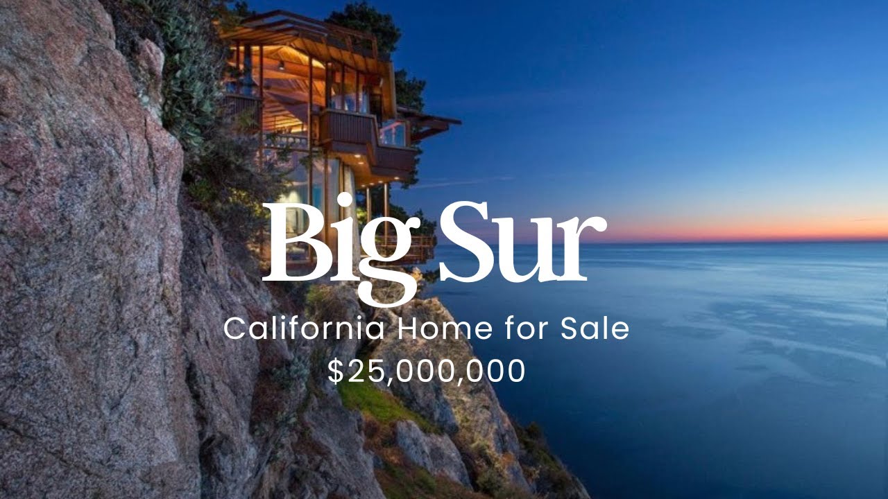 $25,000,000 Big Sur California Dream Home