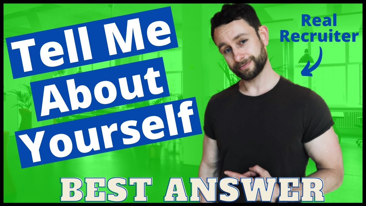 How to Answer Tell Me About Yourself - Tell Me About Yourself Sample Answer (2022)