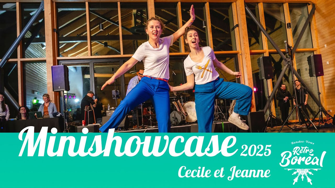 Mini Showcase - C&eacute;cile & Jeanne - R&eacute;tro Bor&eacute;al 2025