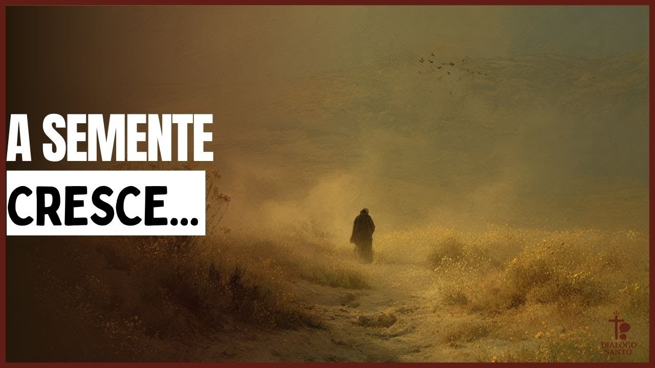 Semente que cresce e pecado que fere