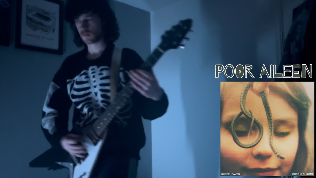 Super heaven | poor Aileen (guitar cover W/ tabs)