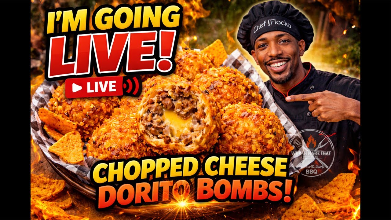 LIVE NOW 🔴 Chopped Cheese Dorito Bombs🔥🧀