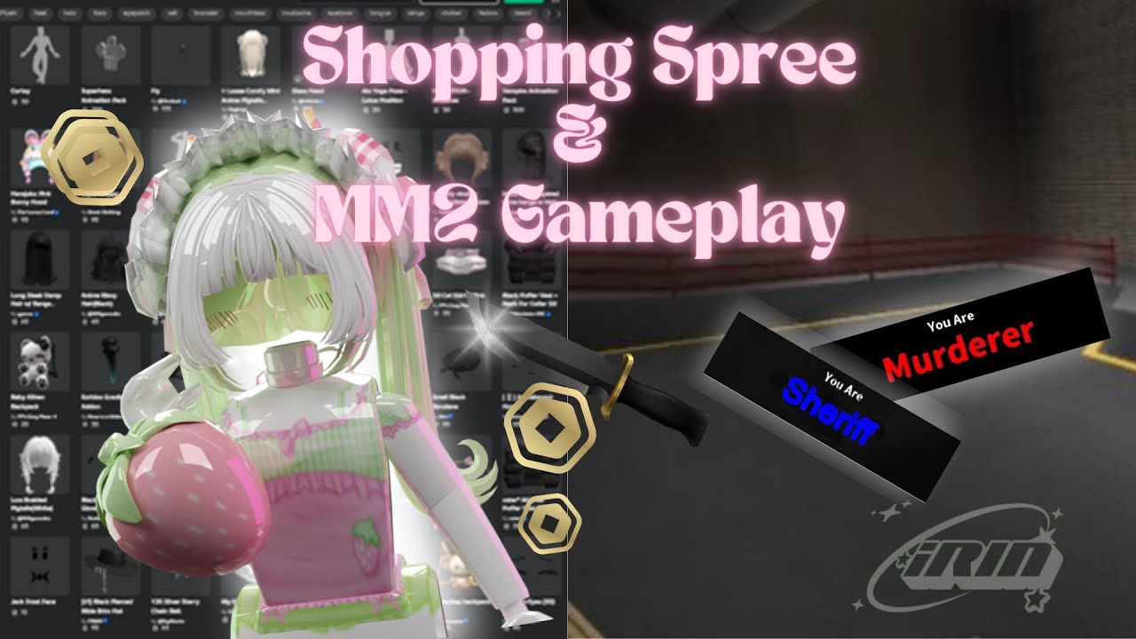 ˗ˏˋ ꒰ Roblox Shopping Spree + MM2 Gameplay ꒱ ˎˊ˗  [Roblox Murder Mystery 2]