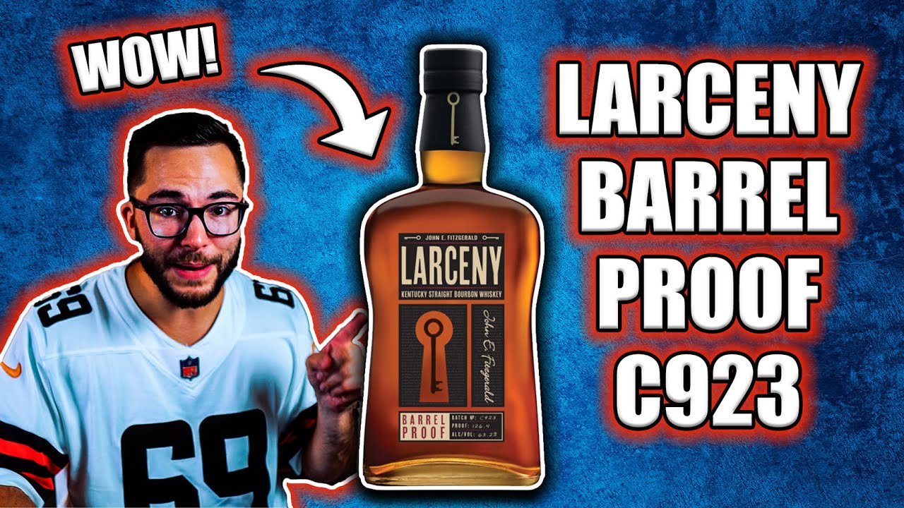 Larceny Barrel Proof C923 is INSANE