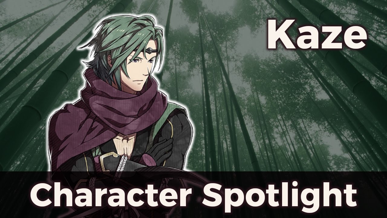 Fire Emblem Character Spotlight: Kaze