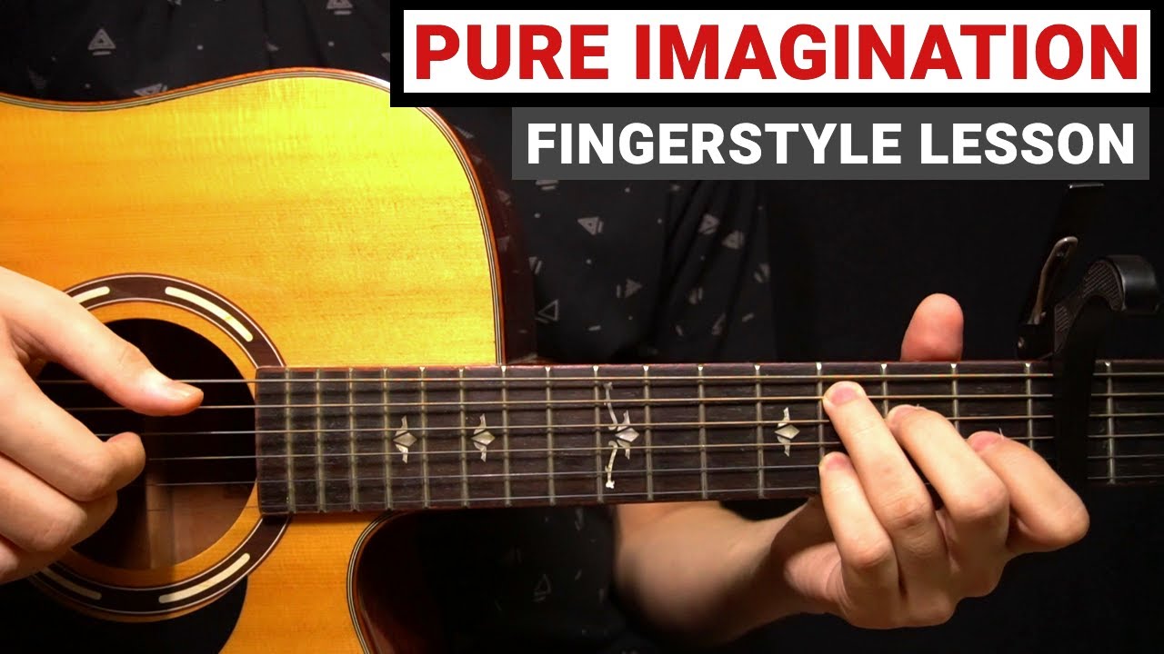 Pure Imagination - Gene Wilder | Fingerstyle Guitar Lesson (Tutorial) How to Play