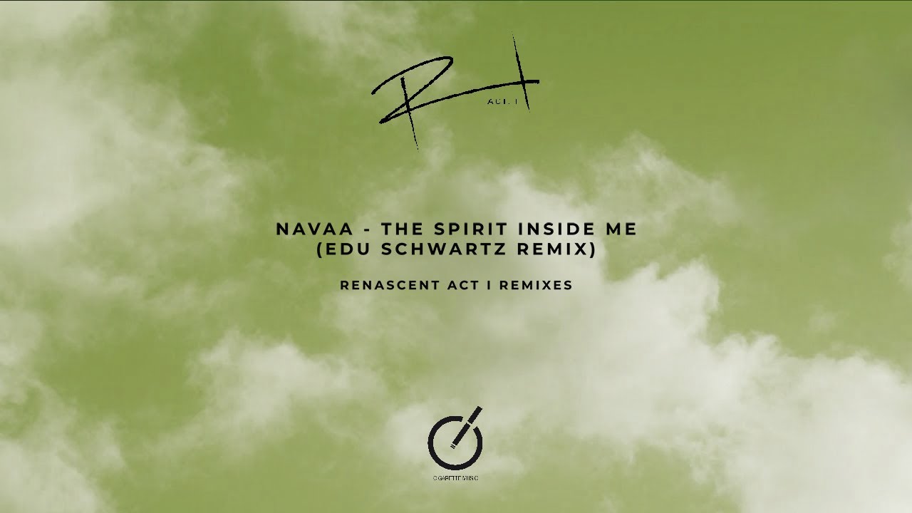 Navaa- The spirit inside me (Edu Schwartz Remix)