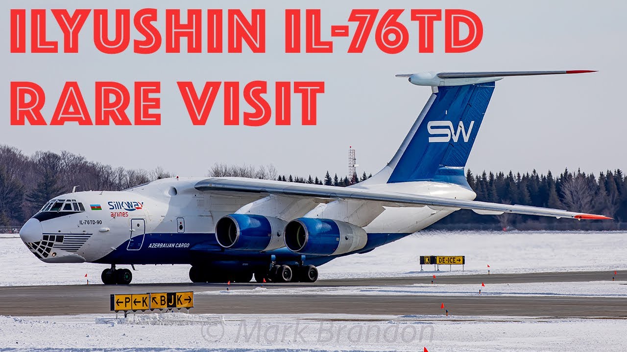 Azerbaijan Cargo Action! Silk Way Ilyushin IL-76TD (IL76) in Montreal (YMX/CYMX)