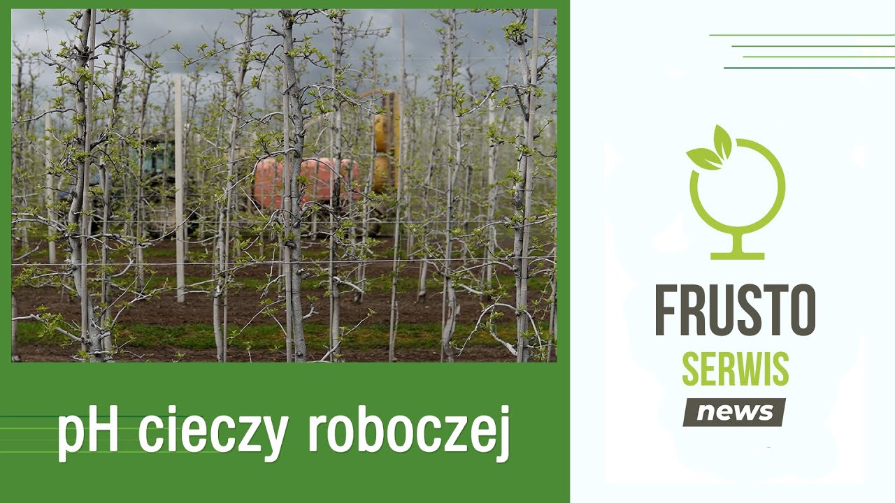 Skuteczność środków ochrony roślin w sadach a pH cieczy roboczej