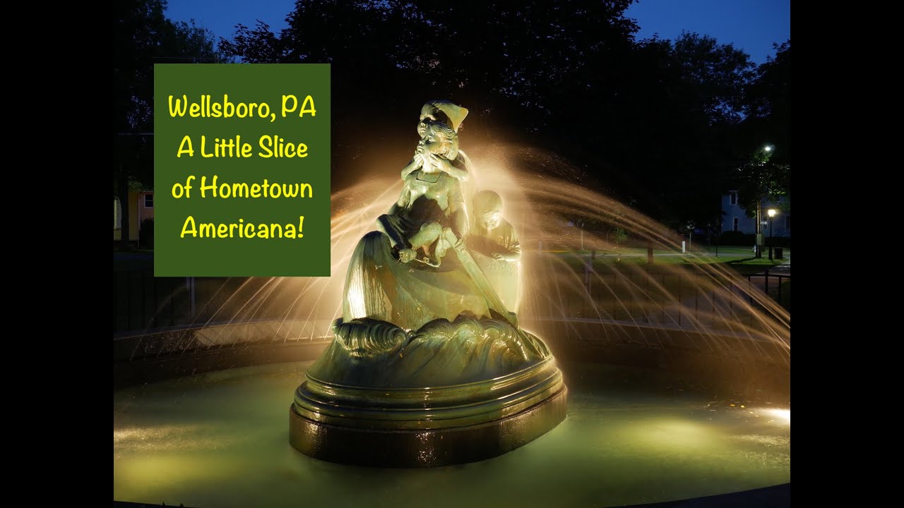 Wellsboro, PA: A Little Slice of Hometown Americana