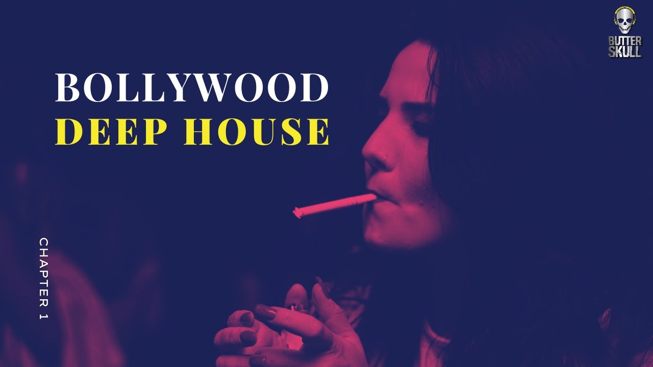 Bollywood Deep House | Uplifting Underground Sound | DJ NYK | Arijit Singh | Mohit Chauhan