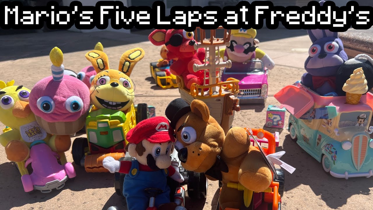Mario's Five Laps At Freddy's! | LuigiFan00001 (ft. Chazington)