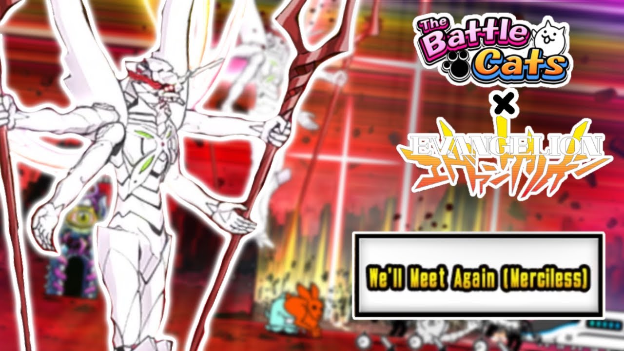 Battle Cats | Awakened Eva Unit-13 (No Uber & No Eva Killer Combo) | We’ll meet Again (Merciless)