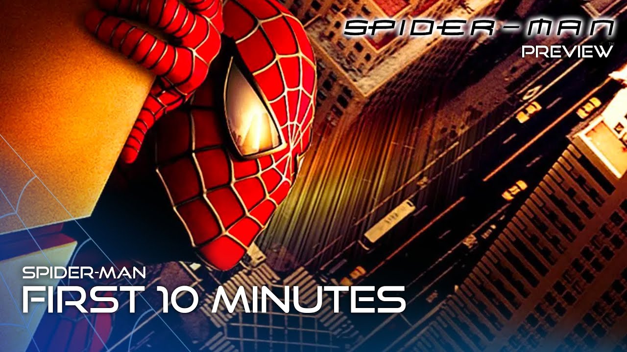 SPIDER-MAN [2002] - First 10 Minutes | With Captions