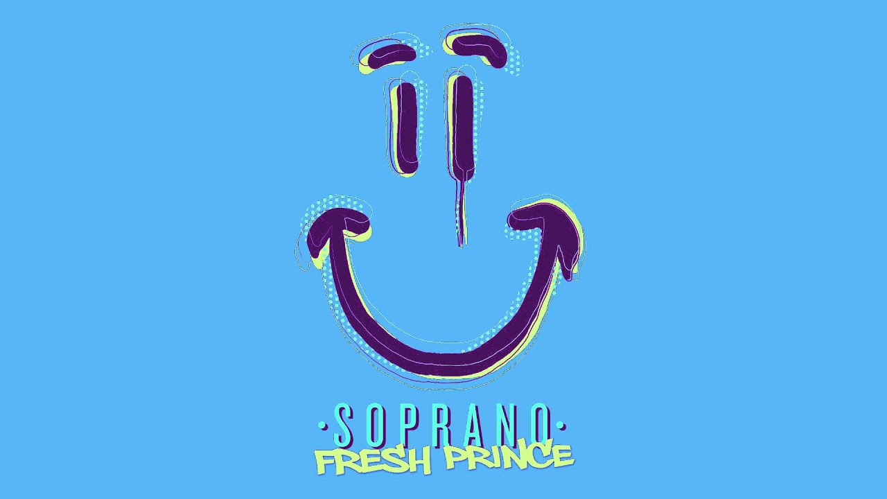 Soprano - Fresh Prince (Audio officiel)