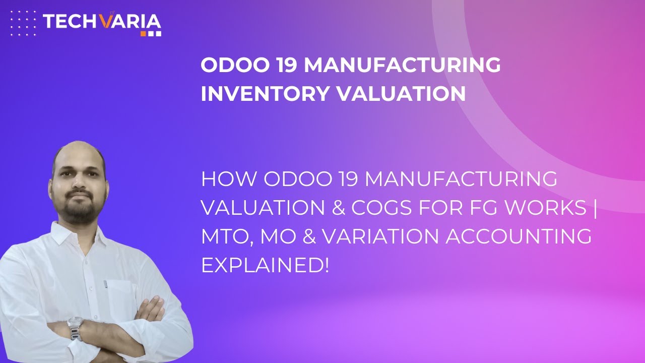 Как работает Odoo 19 «Оценка производства и COGS для FG» | Объяснение учета MTO, MO и отклонений!