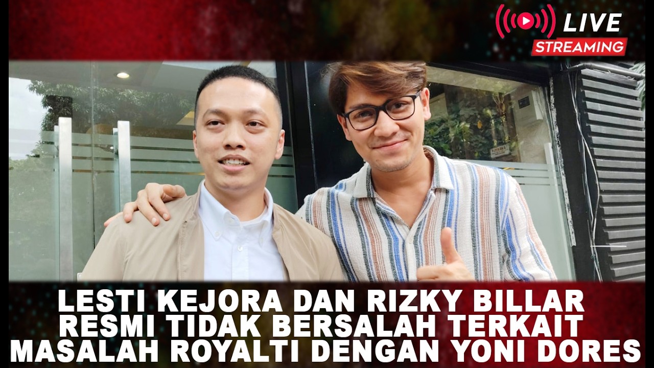 Lesti Kejora Dan Rizky Billar Resmi Tidak Bersalah Terkait Masalah Royalti Dengan Yoni Dores