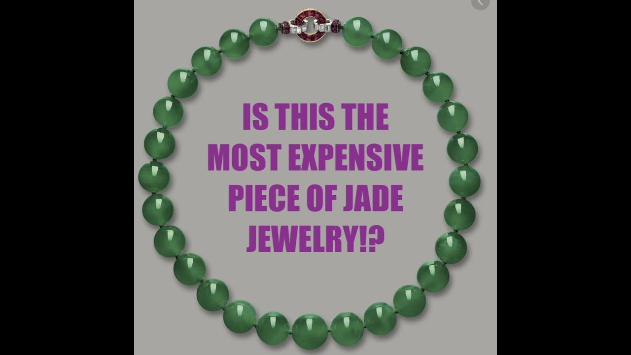 The Most Expensive Piece of JADE JEWELRY?