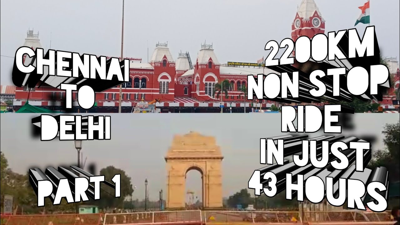 CHENNAI TO DELHI NON STOP RIDE IN JUST 43HOURS | PART 1|APACHE RTR200 4V