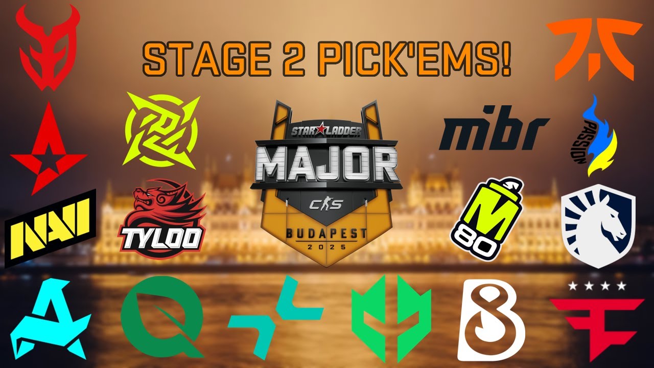 STAGE 2 PICK'EMS! | Starladder Budapest Major 2025 CS2 Major Pick'em Predictions