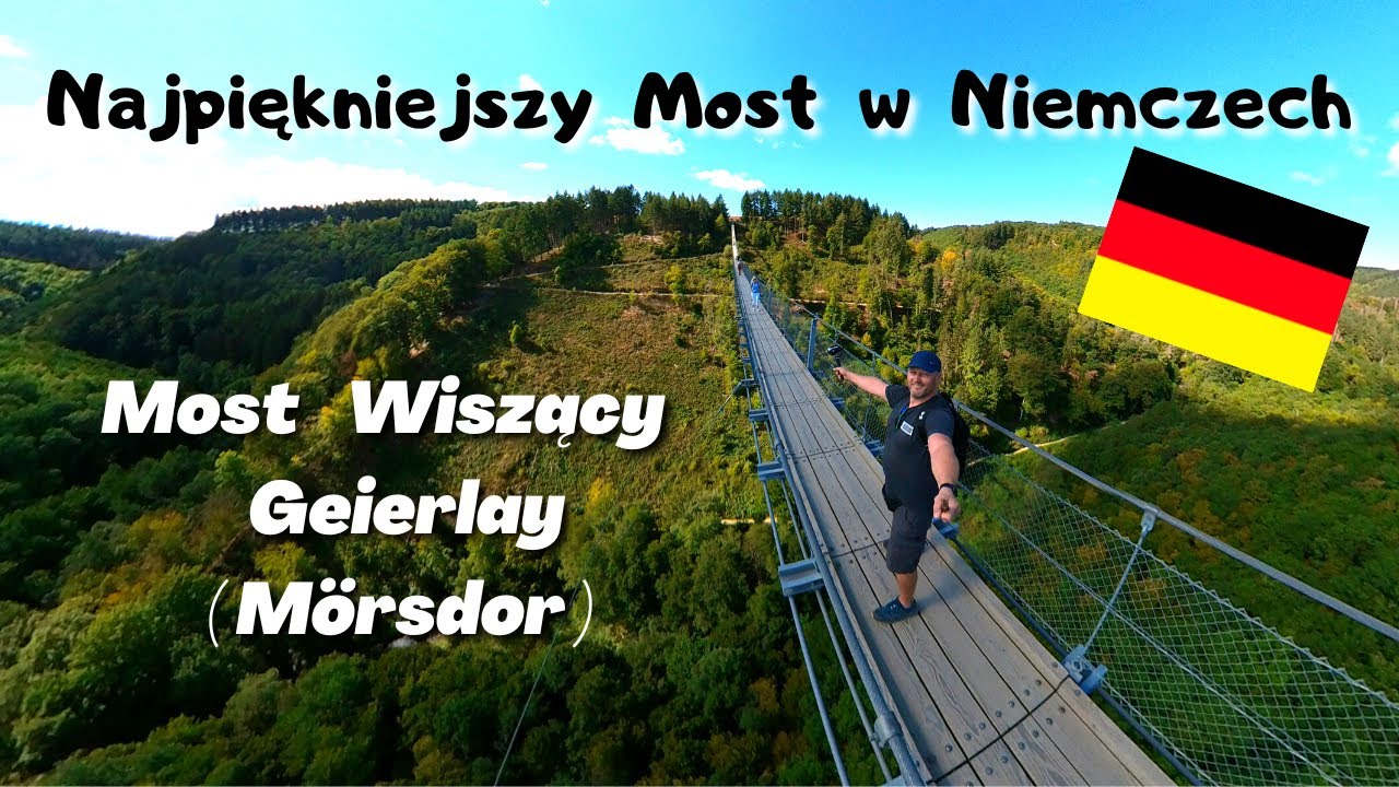 Geierlay  Most  Wiszący  w  M&ouml;rsdorf  -  Najpiękniejszy  Most  Wiszący  w  Niemczech