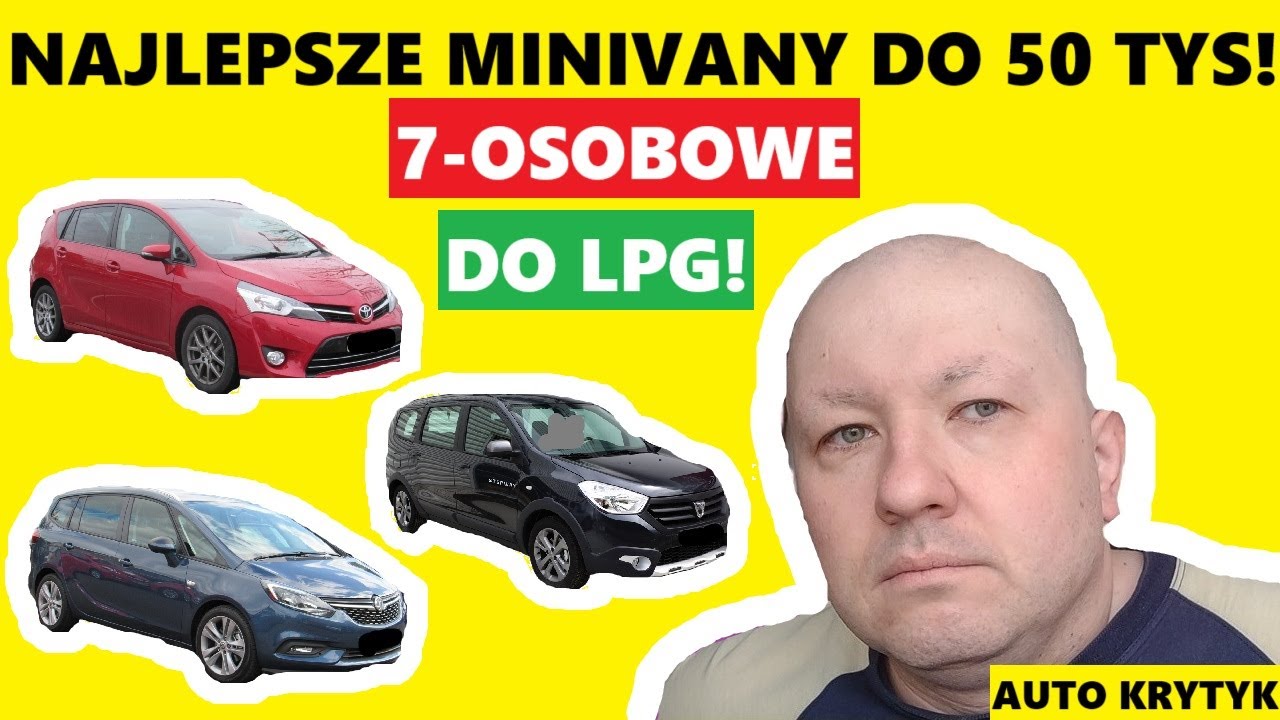 NAJLEPSZE MINIVANY 7-OSOBOWE DO 50 TYS. I DO LPG! #dc #automobile #automotive #van #minivan