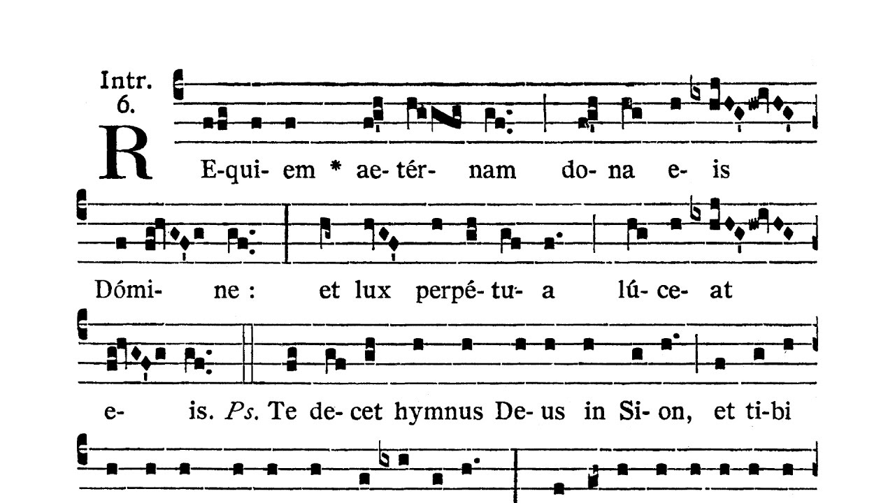 Missa pro defunctis - Introitus (Requiem aeternam)