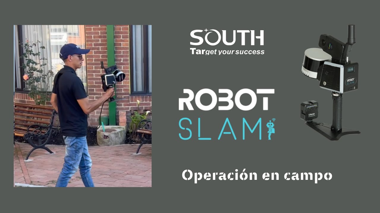 SOUTH Robot SLAM - Operación en campo