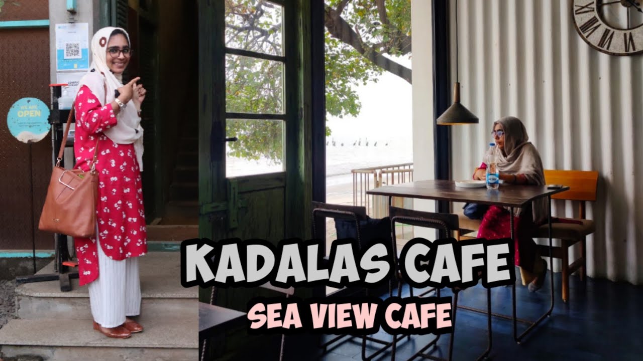 കോഴിക്കോട്ടെ ഒരടിപൊളി Sea view Cafe | kadalas cafe calicut #kadalascafe #calicut #foodriview