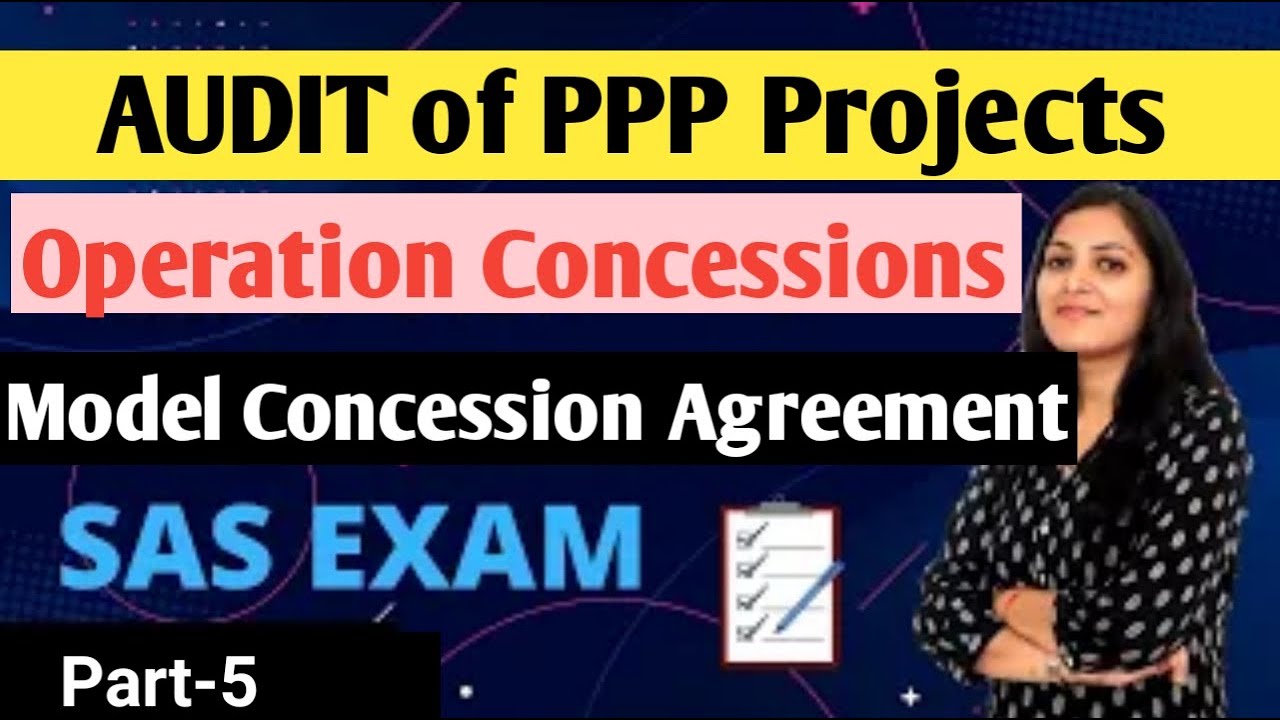 PPP Projects | What is Operation  Concession? | Model Concession Agreement