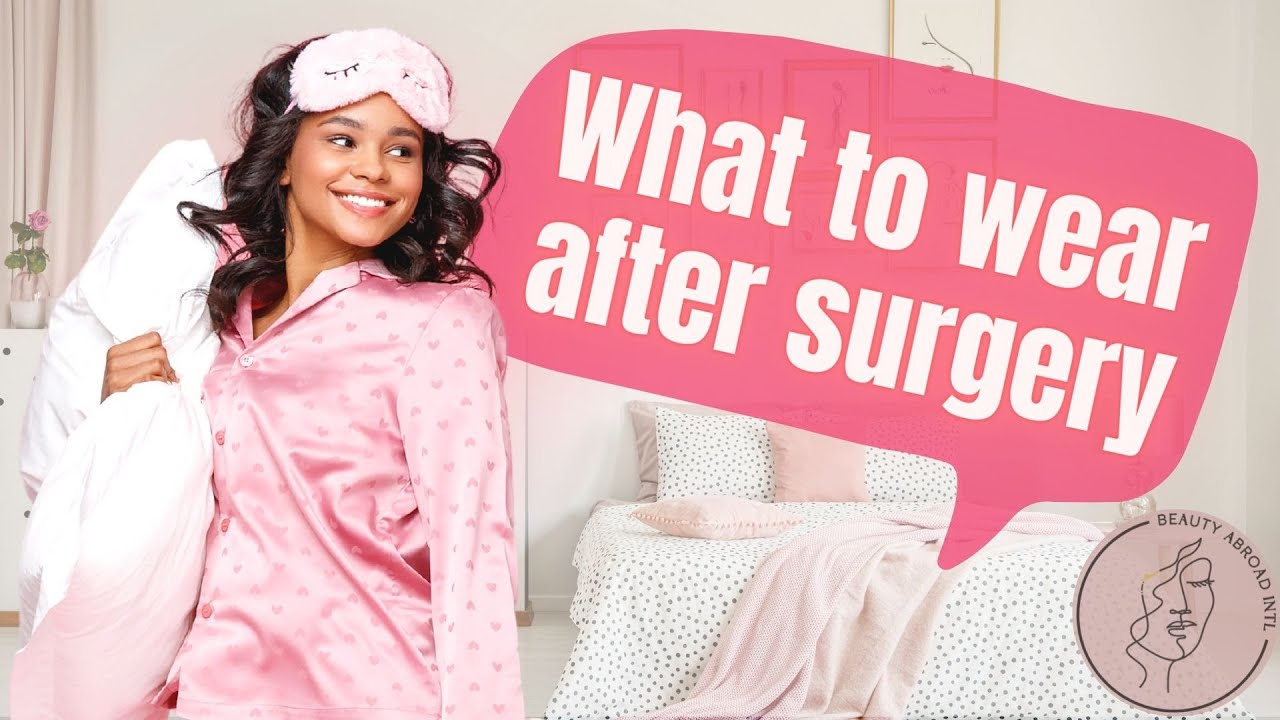 What to WEAR after a MOMMY MAKEOVER or BREAST Surgery