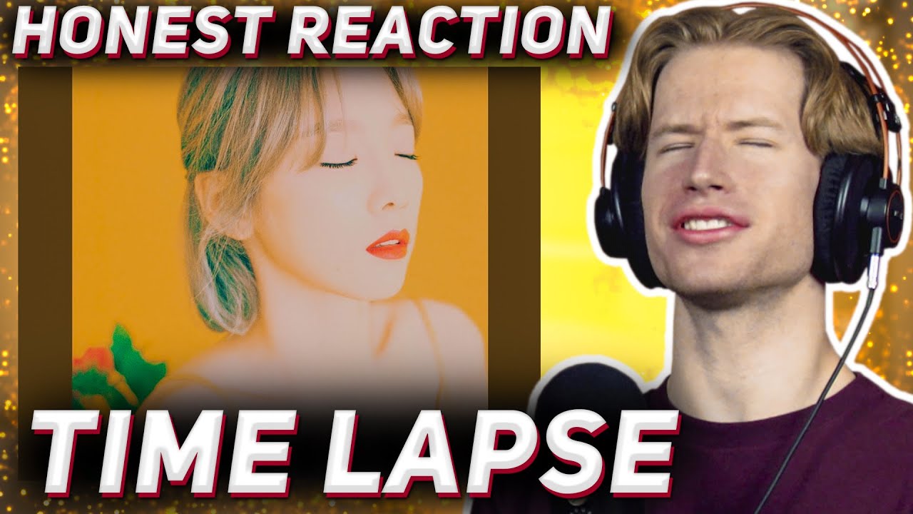 HONEST REACTION to Taeyeon - 'Time Lapse'