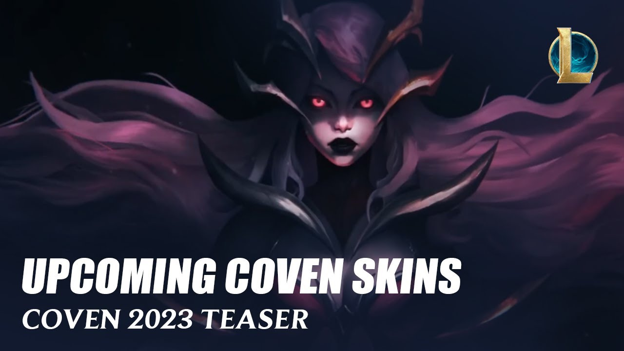 Coven 2023 Skin Teaser - League of Legends