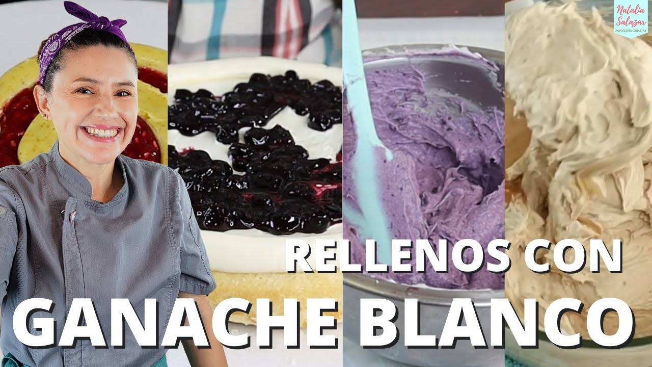😍4 Rellenos fáciles con GANACHE de Chocolate blanco| Natalia Salazar
