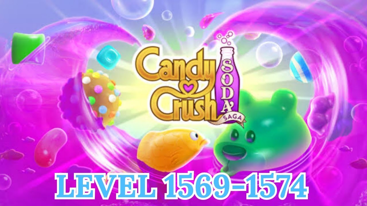 CANDY CRUSH SODA SAGA | LEVEL 1569-1574 | ZEPH & TYLER CHANNEL
