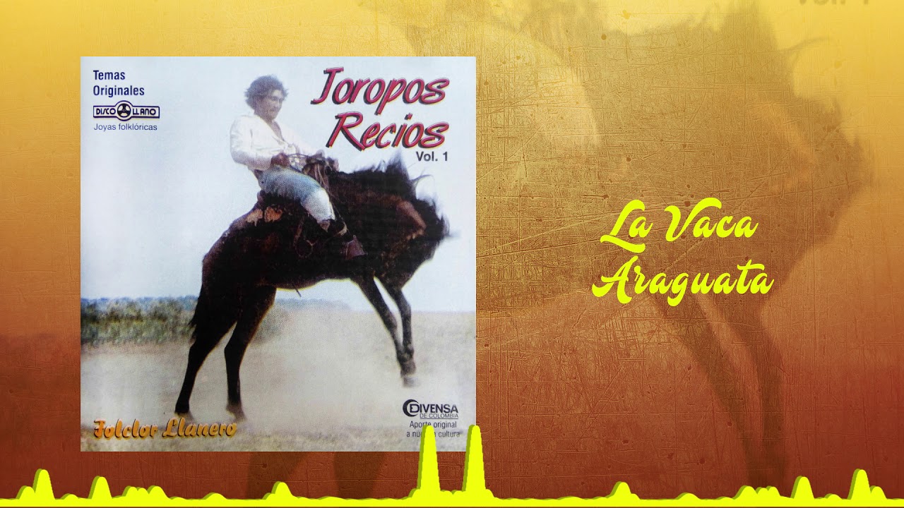 Joropos Recios Vol. 1 (Álbum) | Música Llanera | Joropo