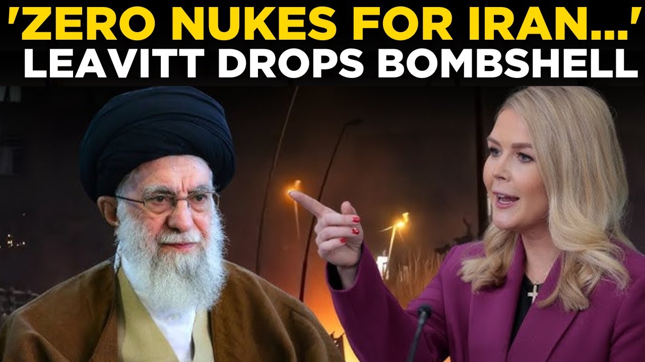White House LIVE: 'Trump Pushes for Iran Deal With &lsquo;Zero Nuclear Capability...' Says Leavitt