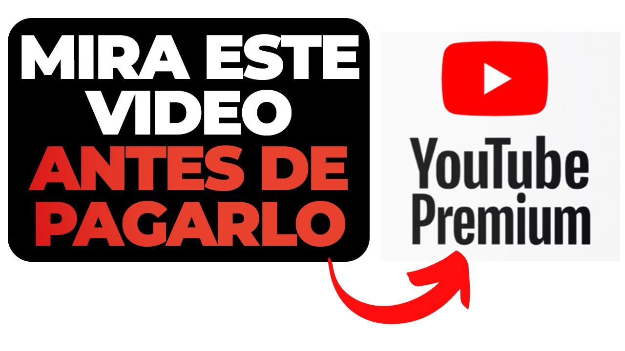 ¿Vale la Pena Pagar YouTube PREMIUM? AQUÍ TE RESPONDO.