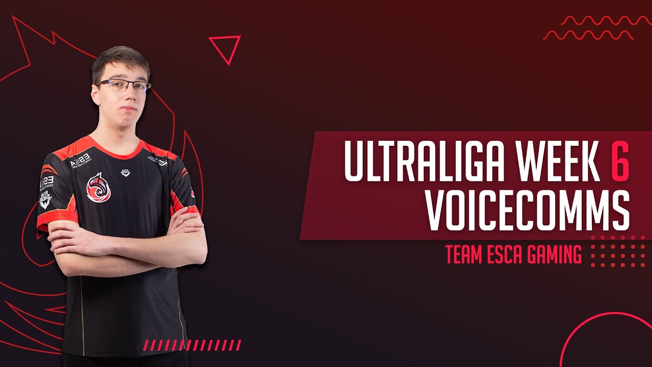 Team ESCA Gaming S7 WEEK 6 [VOICE COMMS #17]