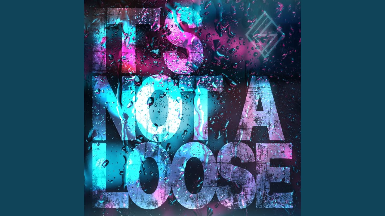 It's not a Loose