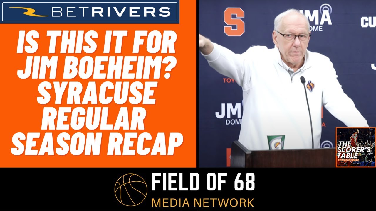 Will Jim Boeheim Retire After This Season? Syracuse Basketball Regular Season Recap