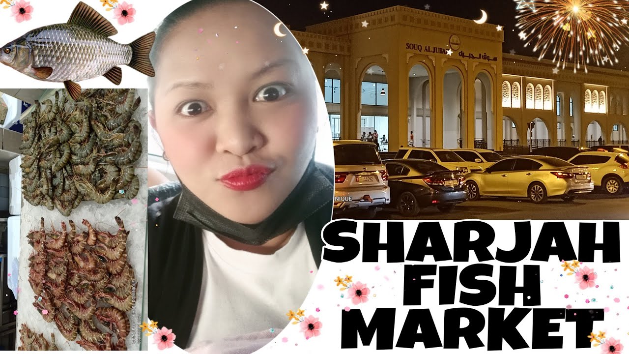 SHARJAH FISH MARKET