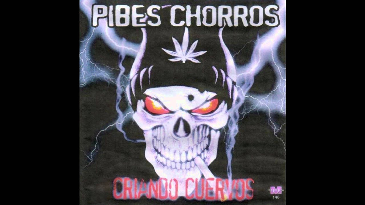 Pibes chorros - Que calor