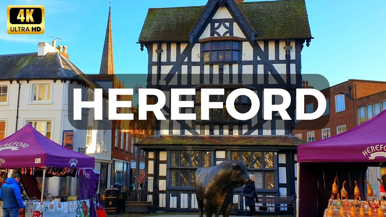 A Close-Up Look at the amazing HEREFORD, UK