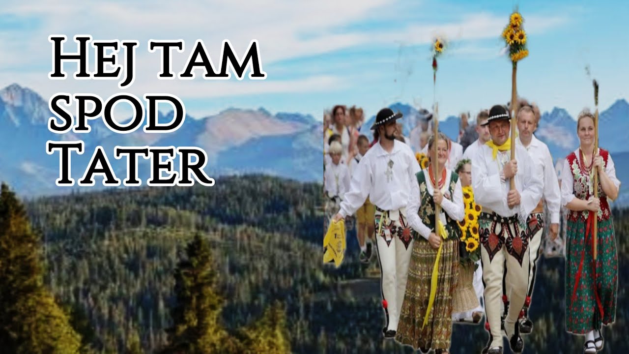 Hej tam spod Tater/Kocham Polskę. Tu mi dobrze